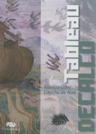 Tableau décalco : Aurelio Luini, L'arche de Noé