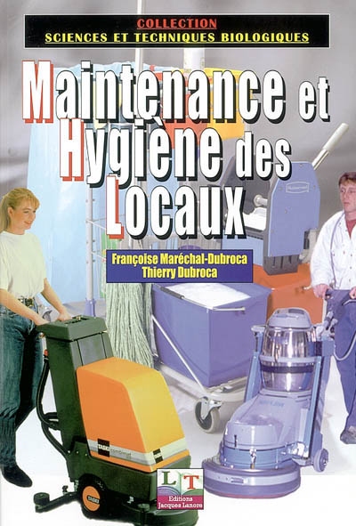 Maintenance et hygiène des locaux : les techniques de la propreté