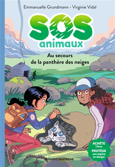 SOS animaux. Vol. 1. Au secours de la panthère des neiges