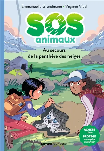 SOS animaux. Vol. 1. Au secours de la panthère des neiges