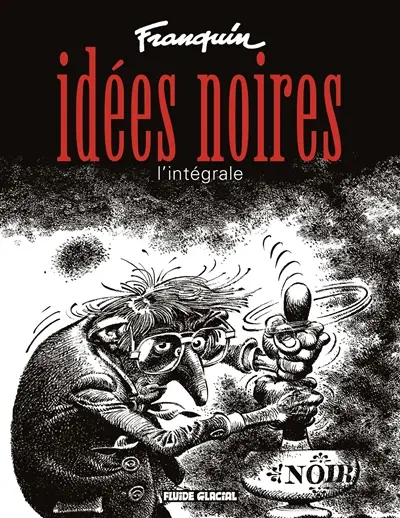 Idées noires : l'intégrale