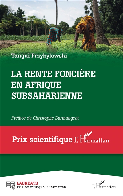 La rente foncière en Afrique subsaharienne