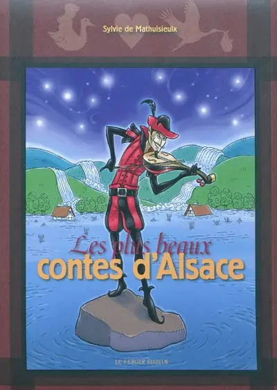 Les plus beaux contes d'Alsace