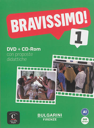 Bravissimo ! : 1, A1 : DVD + CD-ROM, con proposte didattiche