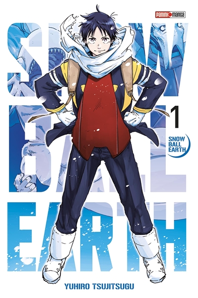 Snowball earth. Vol. 1