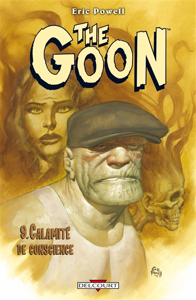 The Goon. Vol. 9. Calamité de conscience