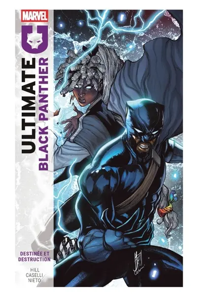 Ultimate Black Panther. Vol. 2. Destinée et destruction