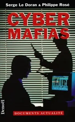 Cyber mafias