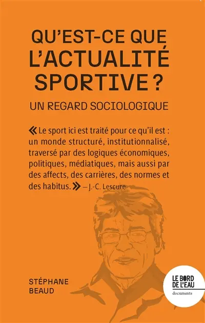 Qu'est-ce que l'actualité sportive ? : un regard sociologique