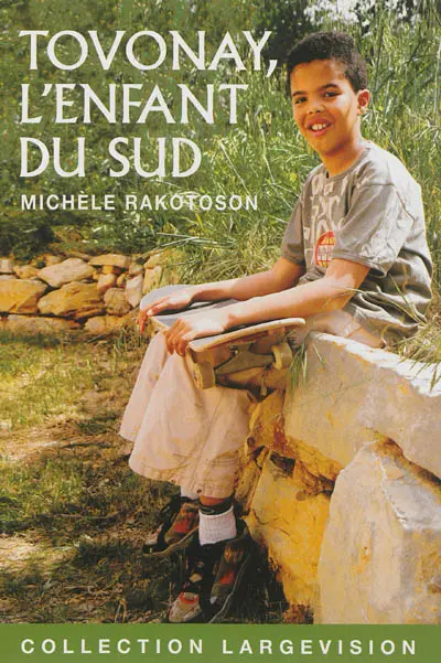 Tovonay, l'enfant du Sud