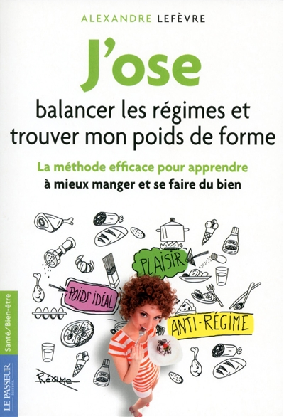 J'ose balancer les régimes...