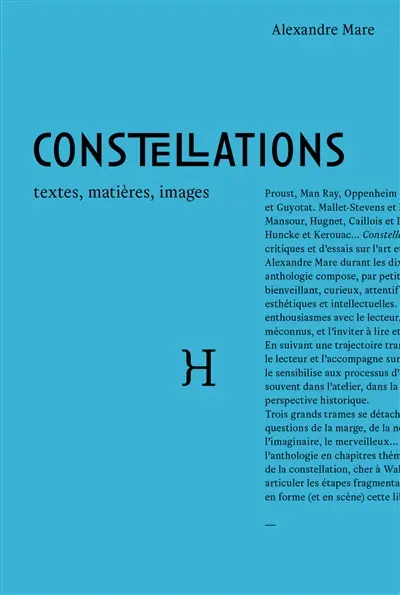 Constellations : textes, matières, images