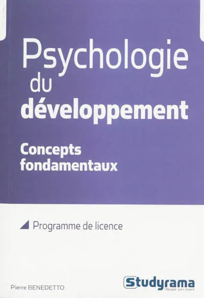 Psychologie du développement : concepts fondamentaux