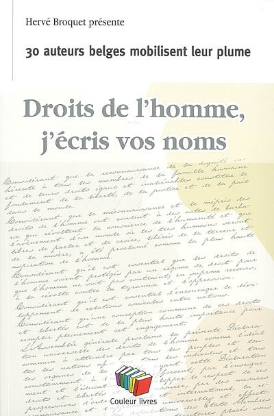 Droits de l'homme, j'écris vos noms : 30 auteurs belges mobilisent leur plume