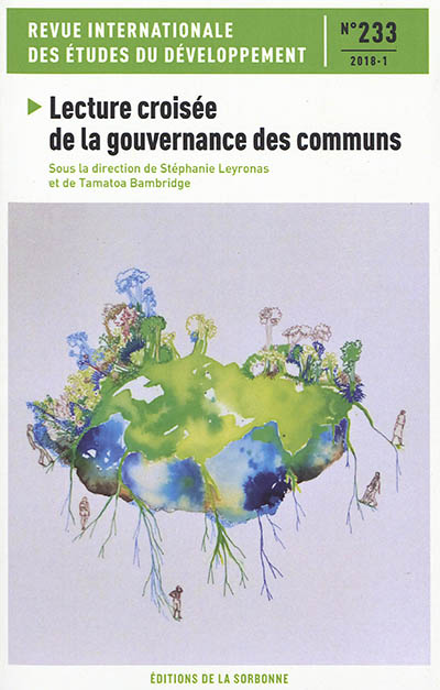 Revue internationale des études du développement, n° 233. Lecture croisée de la gouvernance des communs
