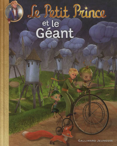 Le Petit Prince. Vol. 9. Le Petit Prince et le géant