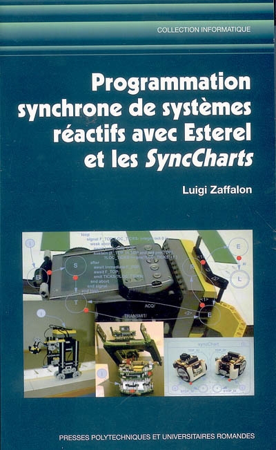 Programmation synchrone de systèmes réactifs avec Esterel et les SyncCharts
