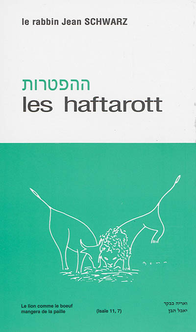 Les haftarott : morceaux choisis des livres des Prophètes