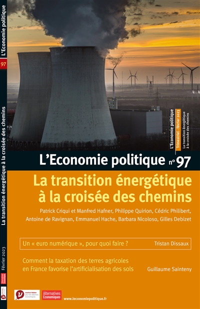 Economie politique (L'), n° 97. La transition énergétique à la croisée des chemins