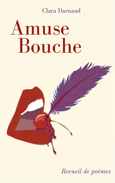 Amuse Bouche : Recueil de...