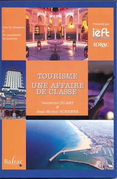 Tourisme, une affaire de classe