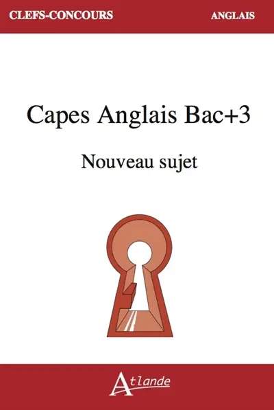 Capes d'anglais bac + 3 : nouveau sujet