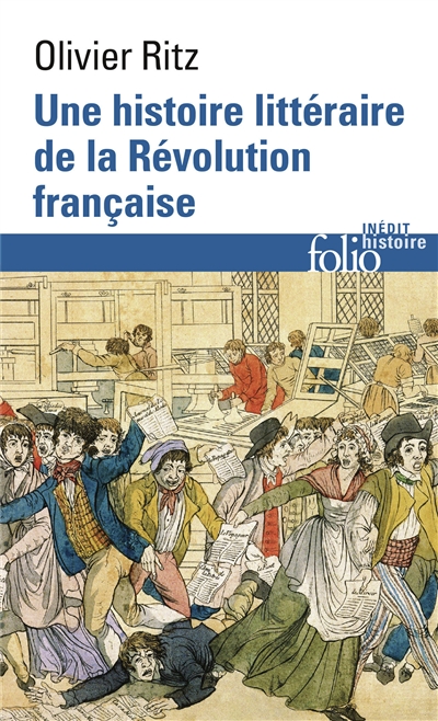 Une histoire littéraire de la Révolution française