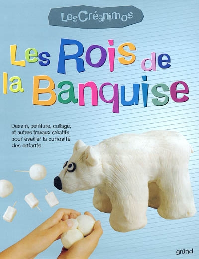 Les rois de la banquise