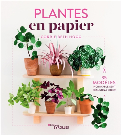 Plantes en papier : 35...