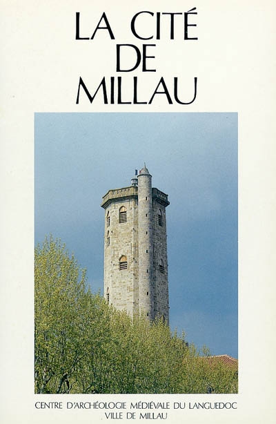 La cité de Millau : guide du visiteur