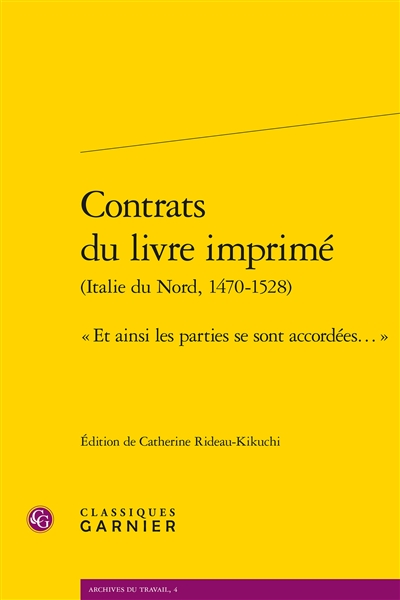 Contrats du livre imprimé (Italie du Nord, 1470-1528) : et ainsi les parties se sont accordées...