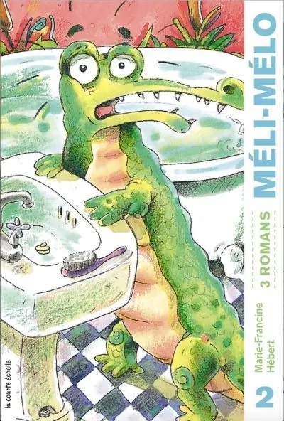 Méli mélo volume 2