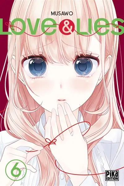 Love & lies. Vol. 6