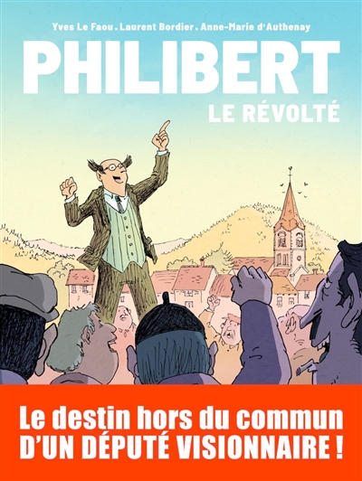 philibert. le révolté