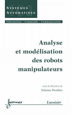 Analyse et modélisation des robots manipulateurs