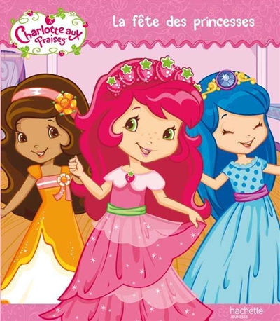 La fête des princesses