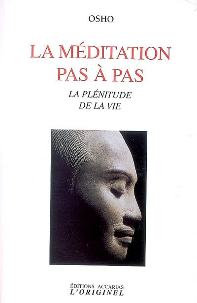 La méditation pas à pas :...