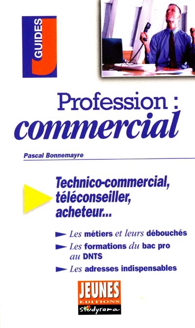 Profession : commercial