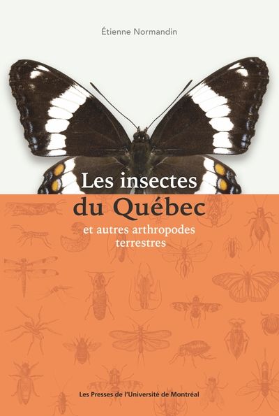 Les insectes du Québec et...