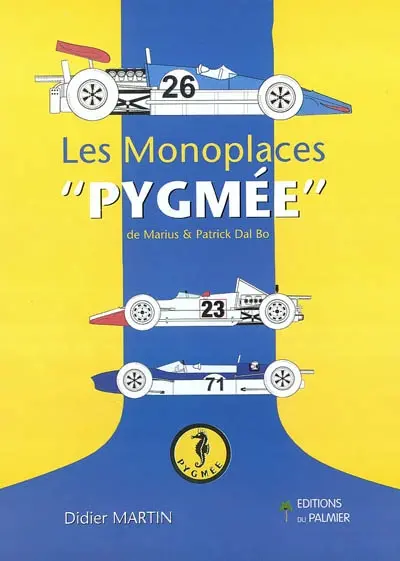 Les monoplaces Pygmée de Marius et Patrick Dal Bo