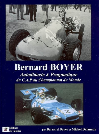 Bernard Boyer : autodidacte & pragmatique, du CAP au championnat du monde
