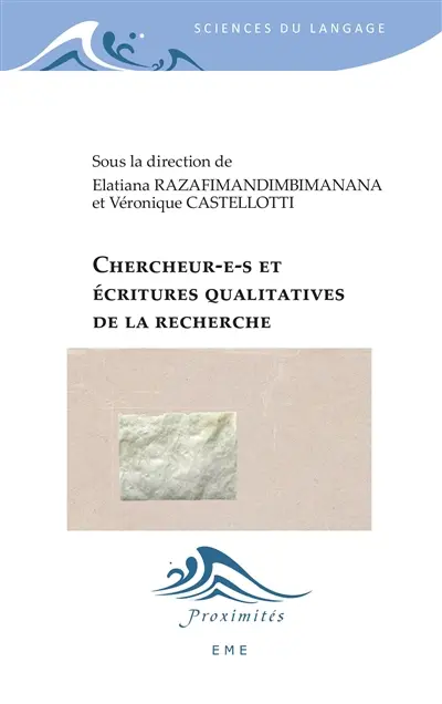 Chercheur-e-s et écritures qualitatives de la recherche