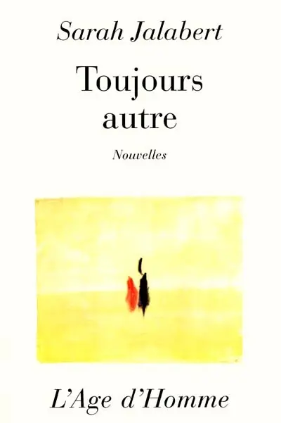 Toujours autre