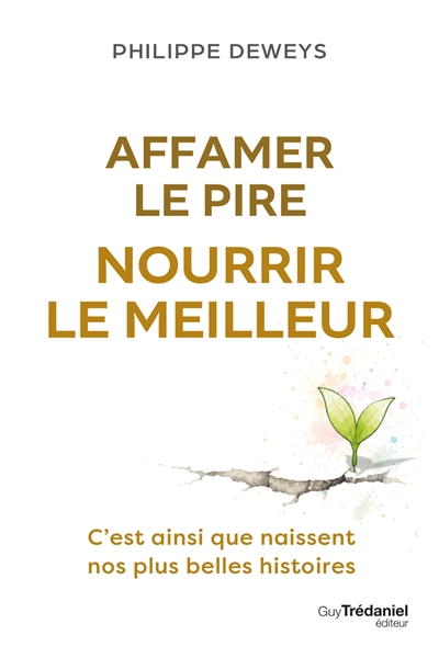 Affamer le pire, nourrir le...