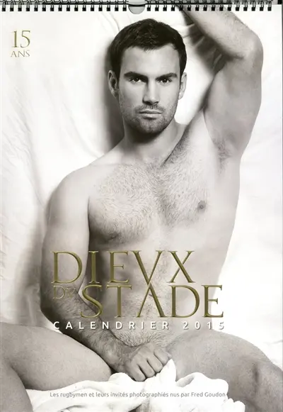 Dieux du stade : calendrier 2015 : 15 ans