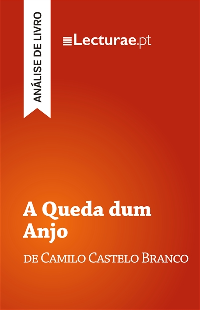 A Queda dum Anjo — Camilo...