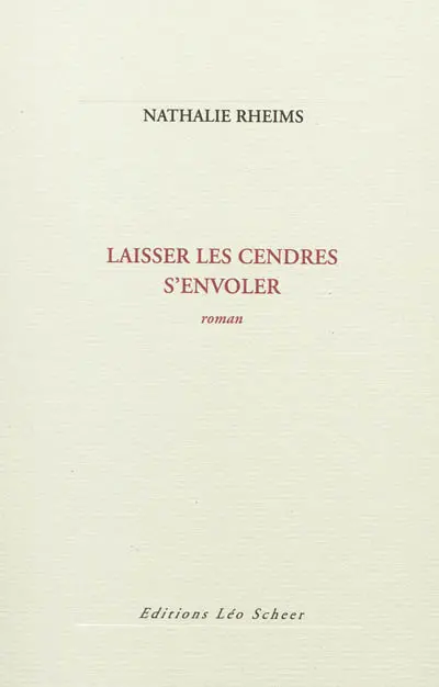Laisser les cendres s'envoler