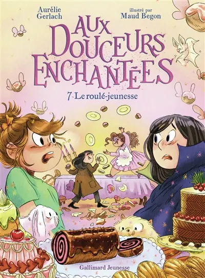 Aux douceurs enchantées. Vol. 4. Les bonbons de bonne aventure