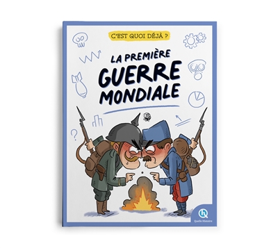 La Première Guerre mondiale