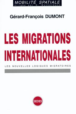 Les migrations internationales : les nouvelles logiques migratoires